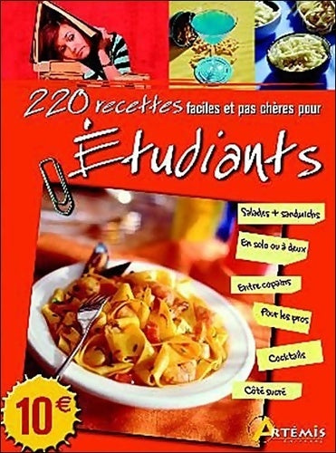 Livrenpoche : 220 recettes faciles et pas chères pour étudiants - Collectif - Livre