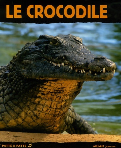 Livrenpoche : Crocodile (le) - Valérie Tracqui - Livre