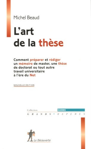 Livrenpoche : L'art de la thèse - Michel Beaud - Livre