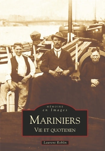 Livrenpoche : Mariniers - Laurent Roblin - Livre
