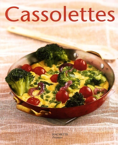 Livrenpoche : Cassolettes - Eric Forêt - Livre