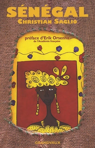 Sénégal - Christian Saglio - Livre