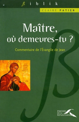 Livrenpoche : maître ou demeures tu - Claire Patier - Livre