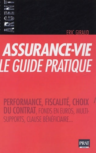 Livrenpoche : Assurance-vie le guide pratique - Eric Giraud - Livre
