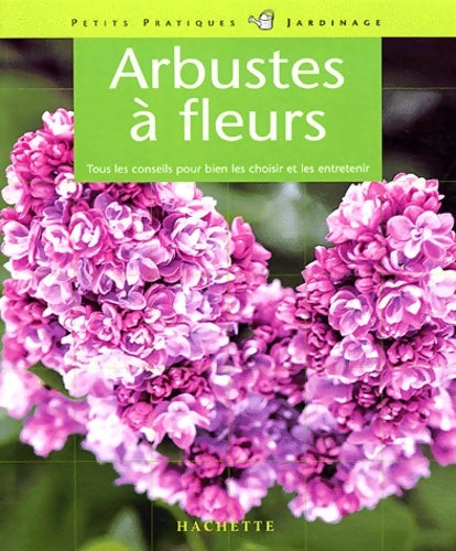 Livrenpoche : Arbustes à fleurs - S. Schall - Livre