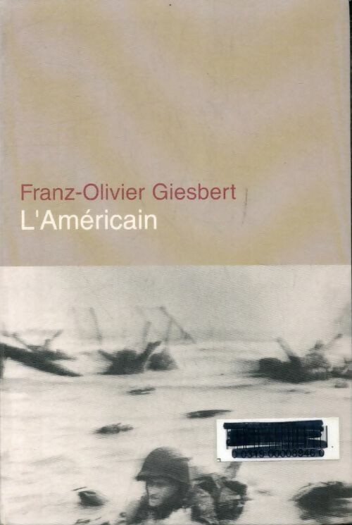 Livrenpoche : L'américain - Franz-Olivier Giesbert - Livre