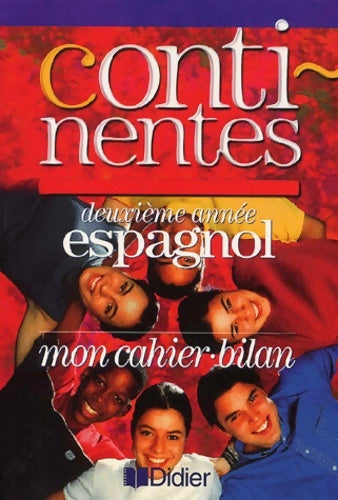 Livrenpoche : Continentes espagnol 2e année : Mon cahier-bilan - Collectif - Livre