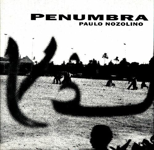 Livrenpoche : Penumbra - Paulo Nozolino - Livre
