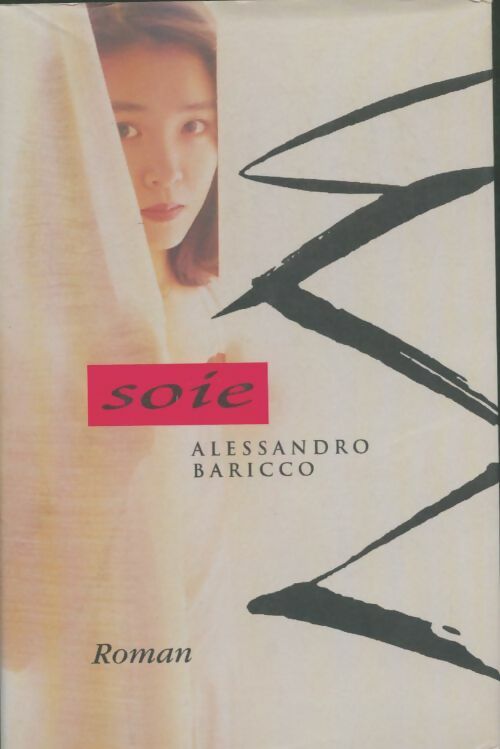Livrenpoche : Soie - Alessandro Baricco - Livre