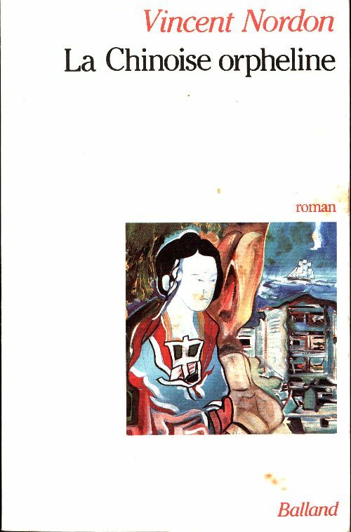 Livrenpoche : La Chinoise orpheline - Vincent Nordon - Livre
