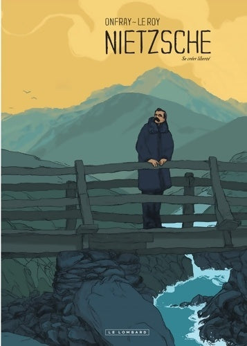 Livrenpoche : Nietzsche : Se créer liberté - Onfray Michel - Livre