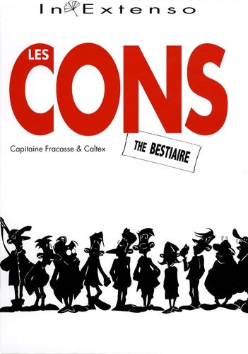 Livrenpoche : Les cons - Capitaine Fracasse - Livre
