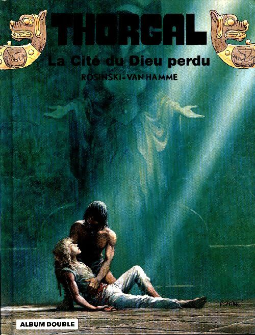Livrenpoche : Thorgal : La cité du dieu perdu / Entre terre et lumière - Rosinski - Livre