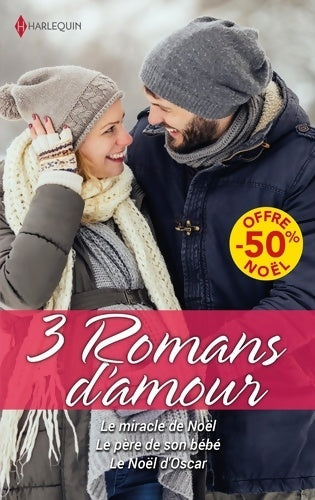 Livrenpoche : Le miracle de noël - le père de son bébé - le noël d'oscar - Diana Hamilton - Livre