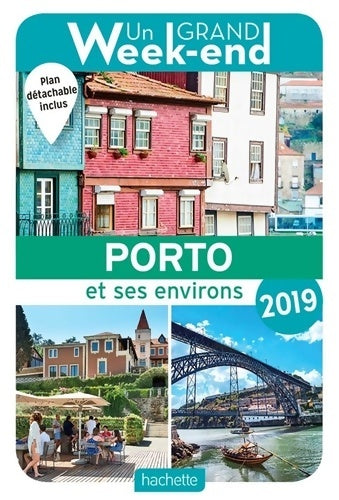 Livrenpoche : Guide un grand week-end à porto 2019 - Collectif - Livre