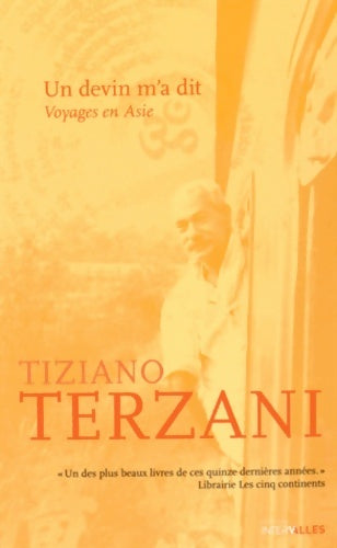 Livrenpoche : Un devin m'a dit : Voyages en Asie - Tiziano Terzani - Livre