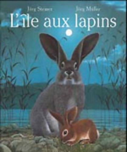 Livrenpoche : L'île aux lapins - Jörg Müller - Livre