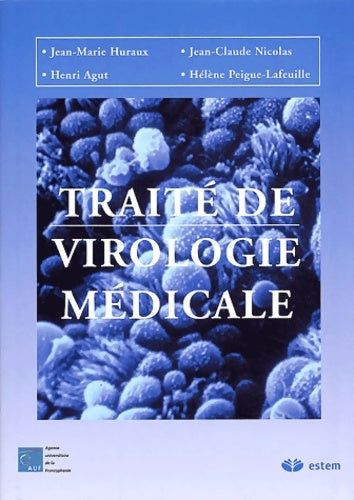 Livrenpoche : Traité de virologie médicale - Jean-marie Huraux - Livre