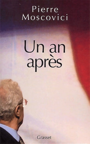 Livrenpoche : Un an après - Pierre Moscovici - Livre