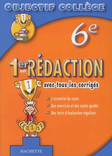 Livrenpoche : 1er en rédaction 6ème (+ corrigés) - Morgan Senan - Livre