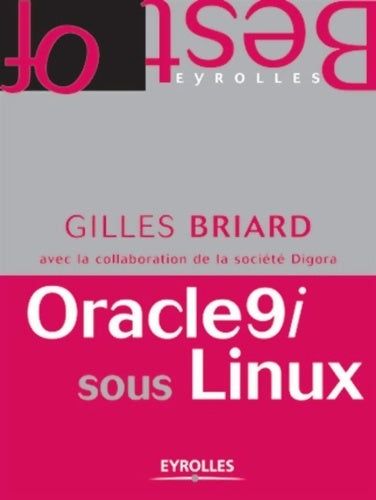 Livrenpoche : Oracle9i sous linux - Gilles Briard - Livre