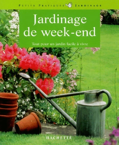 Livrenpoche : Jardinage de week-end - P. Ferret - Livre