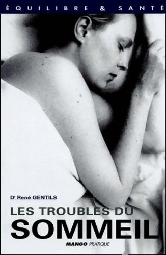 Livrenpoche : Les troubles du sommeil - Docteur René Gentils - Livre