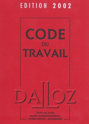 Livrenpoche : Code du travail édition 2002 64e édition - Collectif - Livre