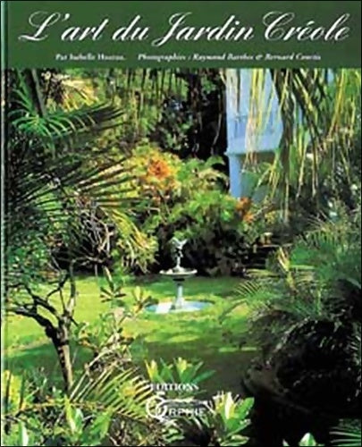Livrenpoche : L'art du jardin créole - Isabelle Hoarau - Livre