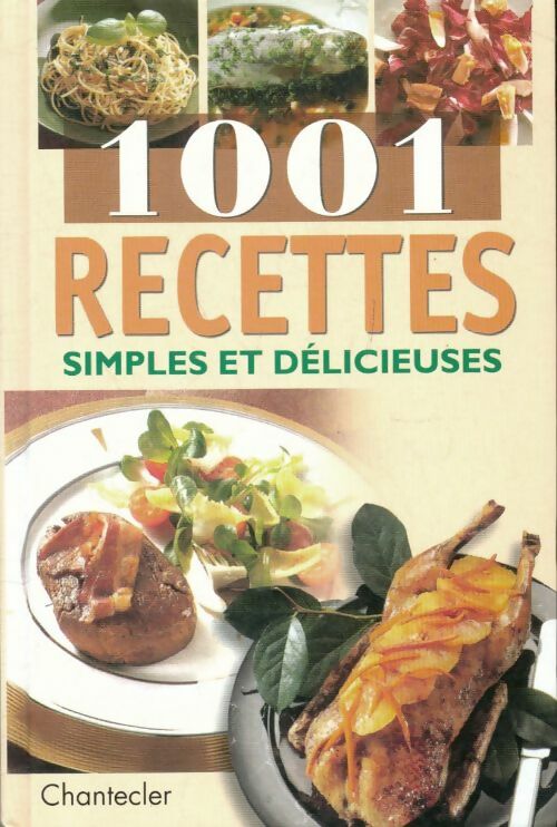 Livrenpoche : 1001 recettes simples et délicieuses - Benoît Fuhrmann - Livre