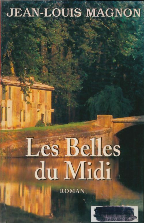 Livrenpoche : Les belles du Midi - Jean-Louis Magnon - Livre