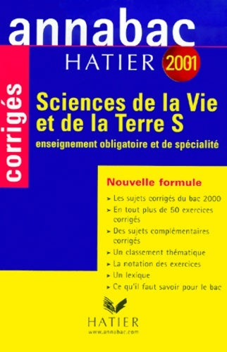 Livrenpoche : Annabac corrigés 2001 : Sciences de la vie et de la terre - Annabac - Livre