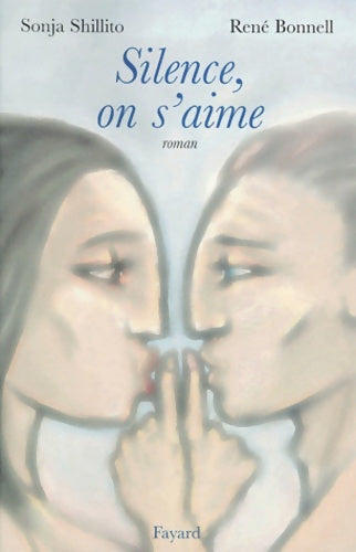 Livrenpoche : Silence on s'aime - Sonja Shillito - Livre