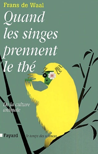 Livrenpoche : Quand les singes prennent le thé - Frans De Waal - Livre