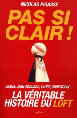 Livrenpoche : Pas si clair ! - Nicolas Pigasse - Livre