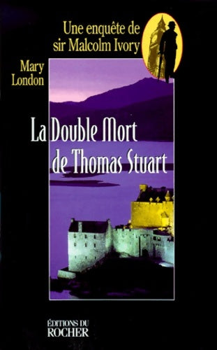 Livrenpoche : La double mort de sir Thomas stuart - M. London - Livre