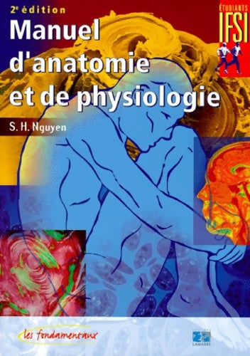 Livrenpoche : Manuel d'anatomie et de physiologie - S. H. Nguyen - Livre