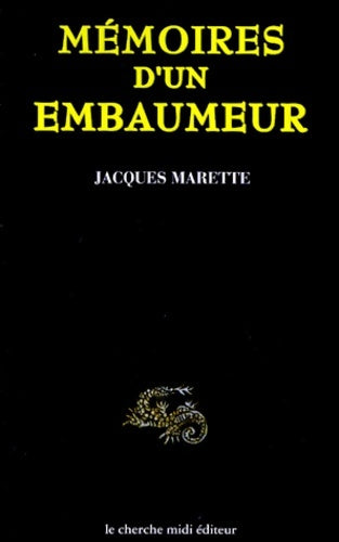 Livrenpoche : Mémoires d'un embaumeur - Jacques Marette - Livre