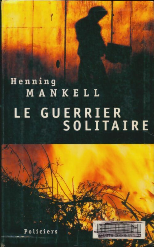Livrenpoche : Le guerrier solitaire - Henning Mankell - Livre