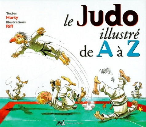 Livrenpoche : Le judo de a à z - Harty - Livre