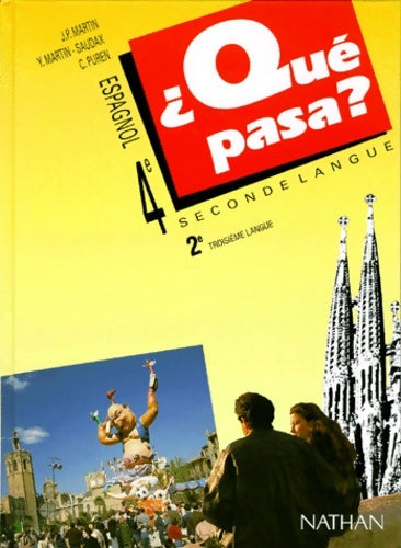 Livrenpoche : Qué pasa ? 4ème - Yannick Martin-Saudax - Livre