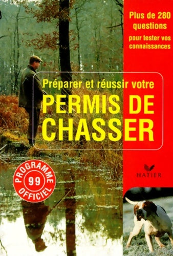 Livrenpoche : Permis de chasser 99 - Collectif - Livre