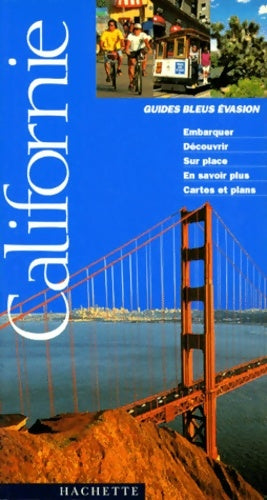 Livrenpoche : Guide bleu evasion Californie - Patricia Garfield - Livre