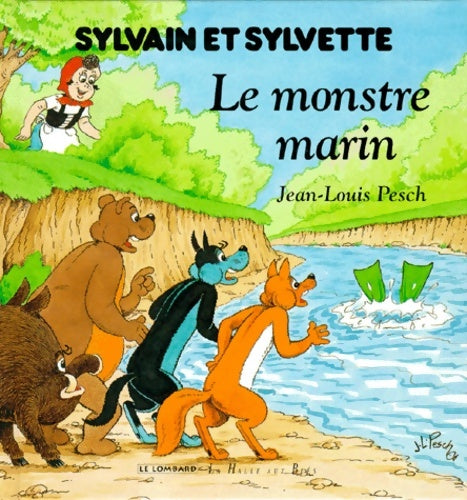 Livrenpoche : Sylvain et sylvette Tome X : Le monstre marin - Jean-louis Pesch - Livre