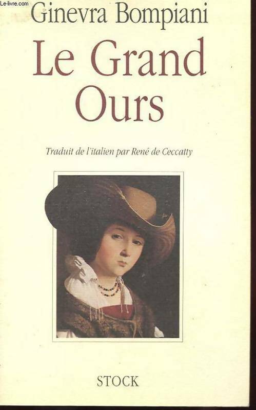 Livrenpoche : Le grand ours - Ginevra Bompiani - Livre