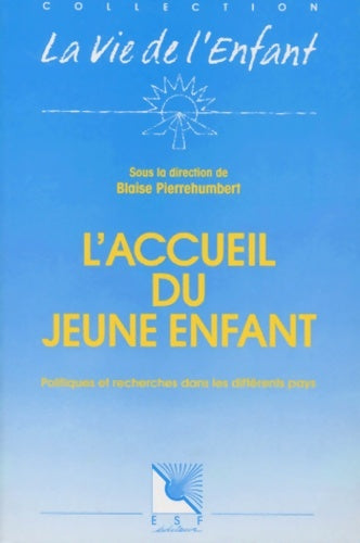 Livrenpoche : La vie de l'enfant - Collectif - Livre