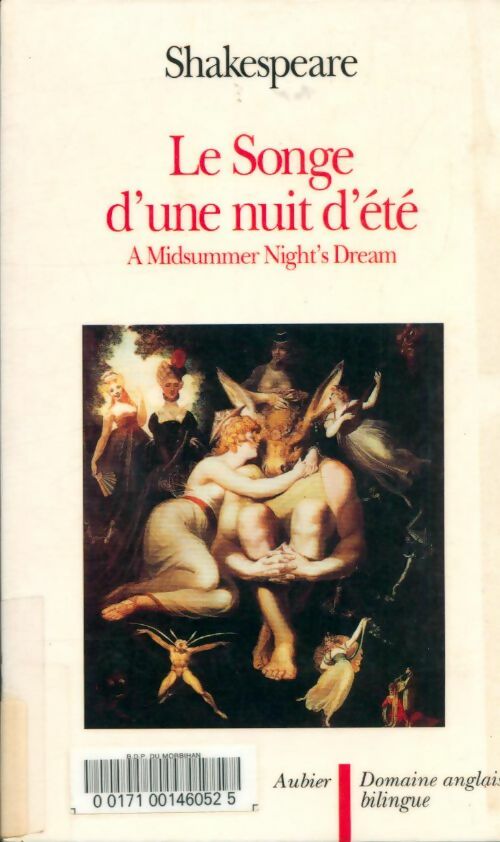Livrenpoche : Le songe d'une nuit d'été - a midsummer night's dream édition bilingue - William Shakespeare - Livre