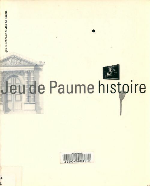 Livrenpoche : Histoire du jeu de paume - Collectif - Livre
