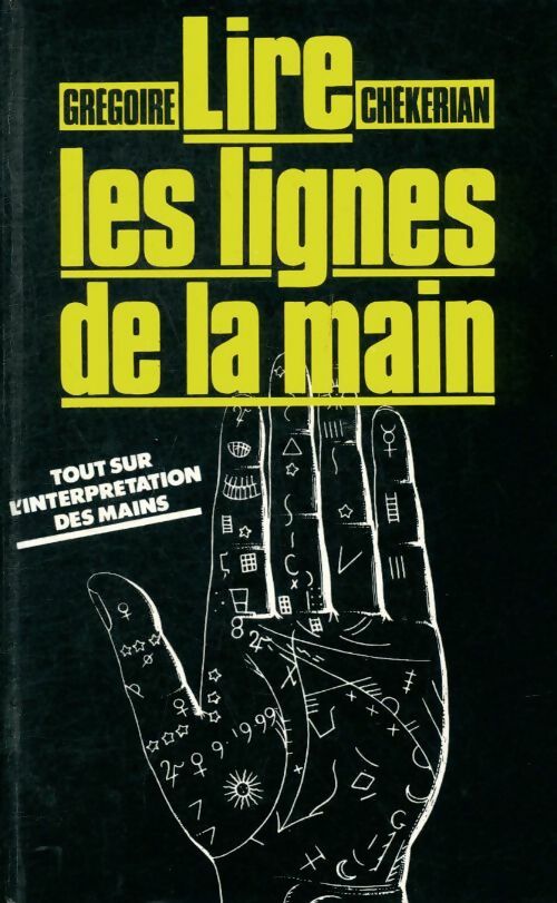 Livrenpoche : Lire les lignes de la main - Grégoire Chékerian - Livre