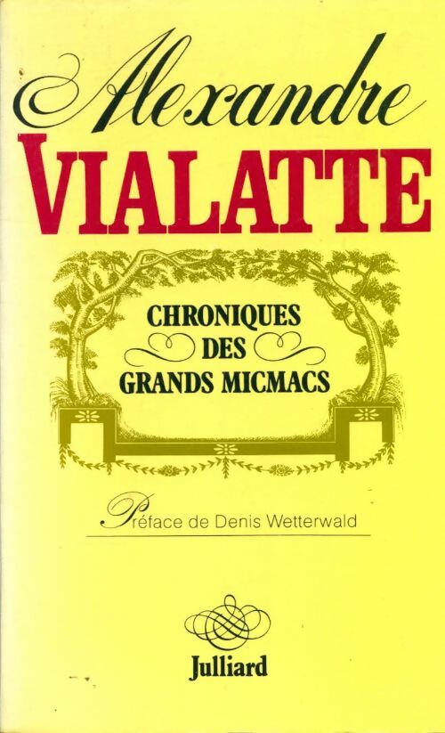 Livrenpoche : Chroniques des grands micmacs - Alexandre Vialatte - Livre